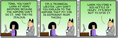 Big Kettle of Crazy - Dilbert